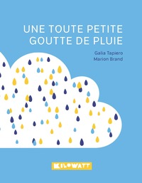 Picture of Une toute petite goutte de pluie