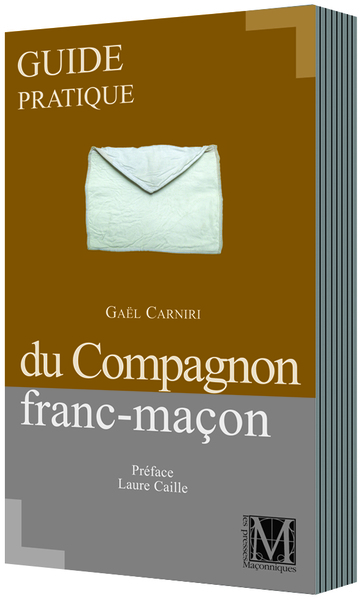 Image de GUIDE PRATIQUE DU COMPAGNON FRANC-MAÇON