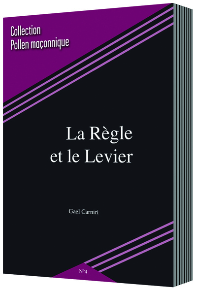 Image de LA RÈGLE ET LE LEVIER