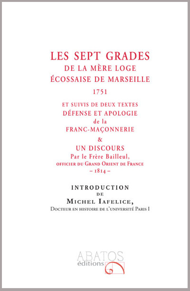 Image de Les 7 grades de la mère loge écossaise de Marseille