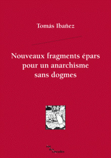 Image de Nouveaux fragments épars pour un anarchisme sans dogmes
