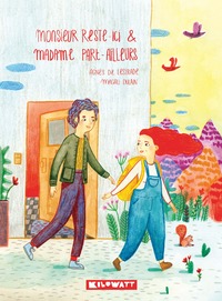 Picture of Monsieur Reste-Ici et Madame Part-Ailleurs