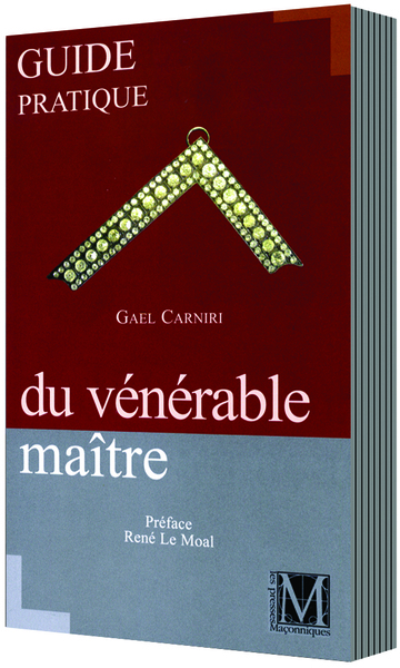 Image de GUIDE PRATIQUE DU VÉNÉRABLE MAÎTRE