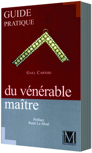 Image de GUIDE PRATIQUE DU VÉNÉRABLE MAÎTRE