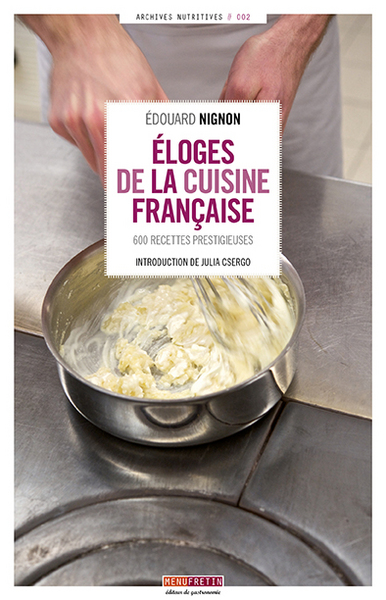 Image de ELOGES DE LA CUISINE FRANCAISE