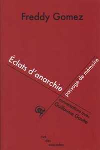 Image de Eclats d'anarchie, passage de mémoire