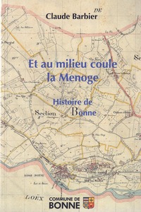 Image de ET AU MILIEU COULE LA MENOGE