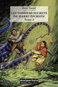 Picture of Les dossiers secrets de Harry Dickson - tome 3