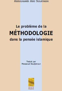 Image de Le problème de la méthodologie dans la pensée islamique