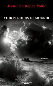 Image de VOIR PIL'OURS ET MOURIR