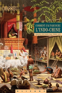 Picture of COMMENT J'AI PARCOURU L'INDO-CHINE