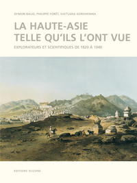 Image de LA HAUTE-ASIE TELLE QU'ILS L'ONT VUE