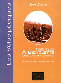 Picture of A bicyclette, une vie d'homme