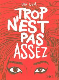 Image de Trop n'est pas assez- Ancienne Edition