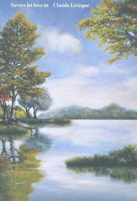 Picture of Nevers Let Love In
