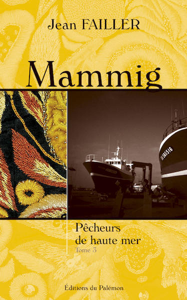 Image de Mammig - Pêcheurs de haute mer T3