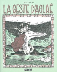 Image de La Geste d'Aglaé - Ancienne Edition