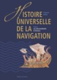 Image de HISTOIRE UNIVERSELLE DE LA NAVIGATION T1
