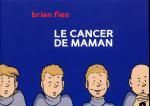 Image de Le Cancer de maman