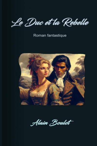 Picture of Le Duc et la Rebelle