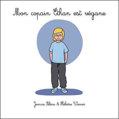 Picture of Mon copain Éthan est végane