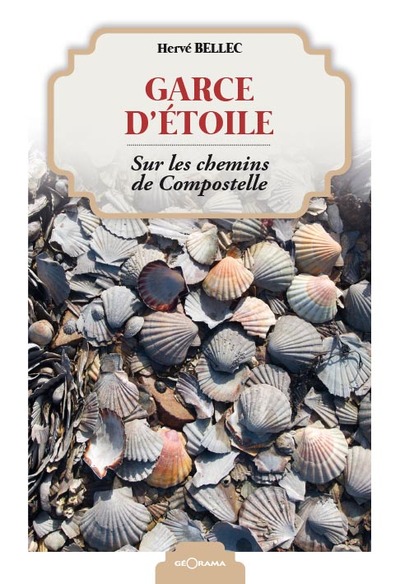 Image de Garce d'étoile - sur les chemins de Compostelle
