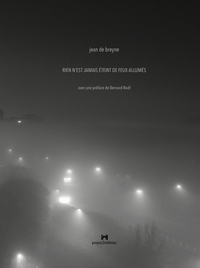 Picture of RIEN N'EST JAMAIS ÉTEINT DE FEUX ALLUMÉS