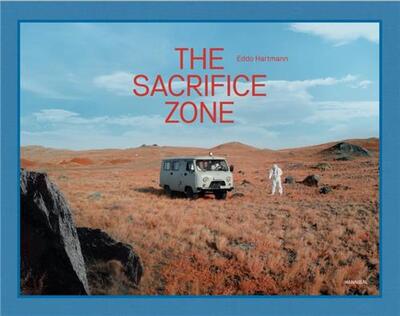 Picture of Eddo Hartmann - The Sacrifice Zone /anglais
