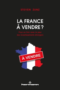 Image de La France à vendre ?