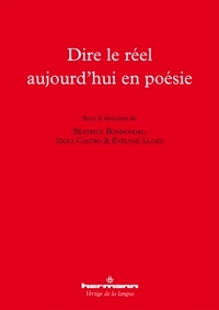 Picture of Dire le réel aujourd'hui en poésie