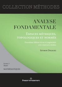 Image de Analyse fondamentale : Espaces métriques, topologiques et normés