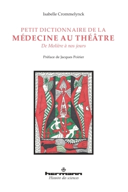 Picture of Petit dictionnaire de la médecine au théâtre