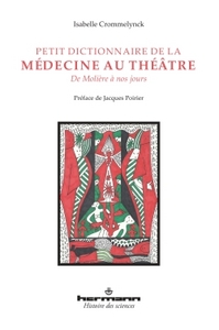 Picture of Petit dictionnaire de la médecine au théâtre