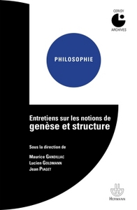 Picture of Entretiens sur les notions de genèse et structure