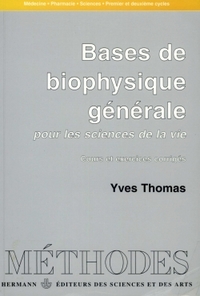 Picture of Bases de biophysique générale