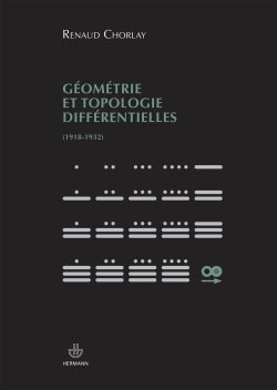 Picture of Géométrie et topologie différentielles (1918-1932)
