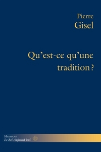 Picture of Qu'est-ce qu'une tradition?