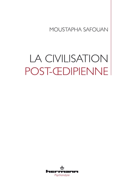 Image de La civilisation post-oedipienne