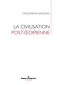 Image de La civilisation post-oedipienne