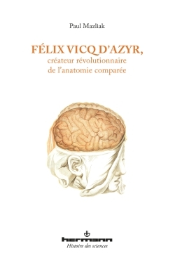 Picture of Félix Vicq d'Azyr, créateur révolutionnaire de l'anatomie comparée