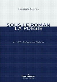 Picture of Sous le roman, la poésie
