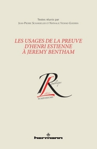 Image de Les usages de la preuve d'Henri Estienne à Jeremy Bentham