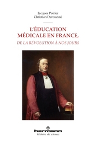 Picture of L'éducation médicale en France, de la Révolution à nos jours