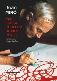 Image de Ceci est la couleur de mes rêves