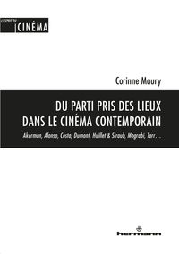 Image de Du parti pris des lieux dans le cinéma contemporain