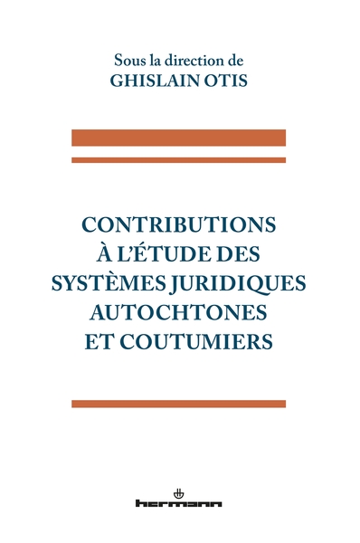 Picture of Contributions à l'étude des systèmes juridiques autochtones et coutumiers