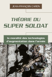 Picture of Théorie du super soldat