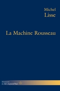 Picture of La Machine Rousseau
