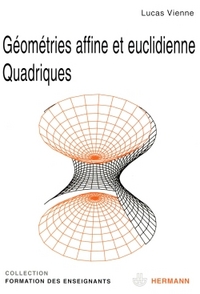 Picture of Géométries affine et euclidienne, quadriques
