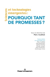 Picture of Sciences et technologies émergentes : Pourquoi tant de promesses ?